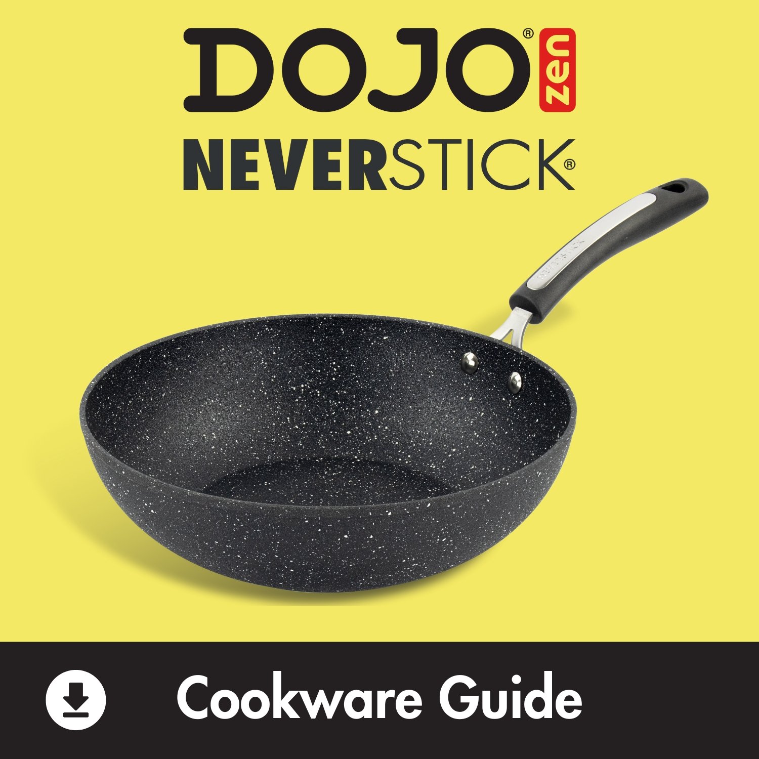 Dojo Zen Neverstick Cookware Care and Use Guide